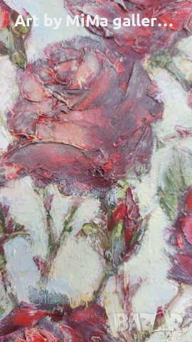 Рози -  картина  - маслени бои / платно, roses oil on canvas painting, снимка 3 - Картини - 39550652