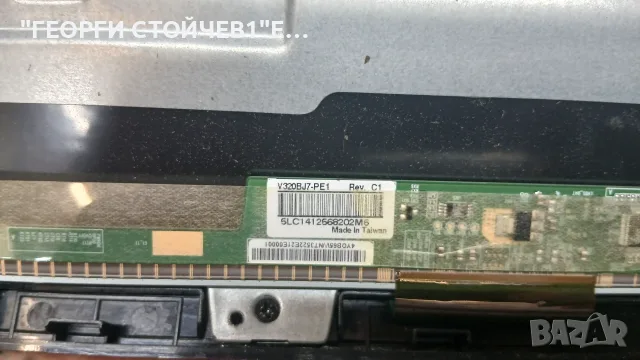 LE-32D7  CV9203H-A42    CX315DLEDM  V320BJ7-PE1   HL-00320A28-0701S-04, снимка 6 - Части и Платки - 55373333