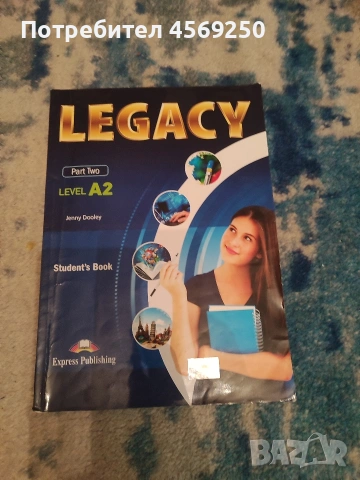 Учебник по английски език Legacy Level A2 Part Two – Student's Book, Jenny Dooley, снимка 4 - Учебници, учебни тетрадки - 54658714