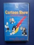 Видеокасета VHS Cartoon Show Анимация, снимка 1