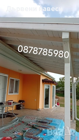 Дървени навеси тераси беседки , снимка 2 - Ремонти на покриви - 49724140