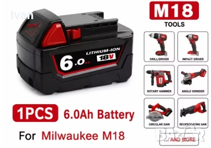 Replacement 18V 18650 Lithium Battery for Milwaukee M18 48-11-1860 / 48-11-1850 / 48-11-1840, снимка 2 - Винтоверти - 54929925
