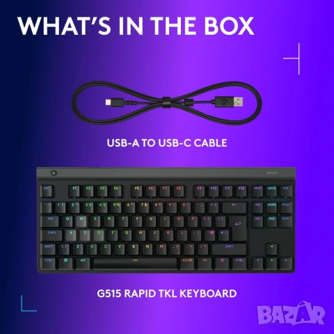 Геймърска клавиатура Logitech G515 Rapid TKL DEU QWERTZ черна - НОВА, снимка 10 - Клавиатури и мишки - 54683922