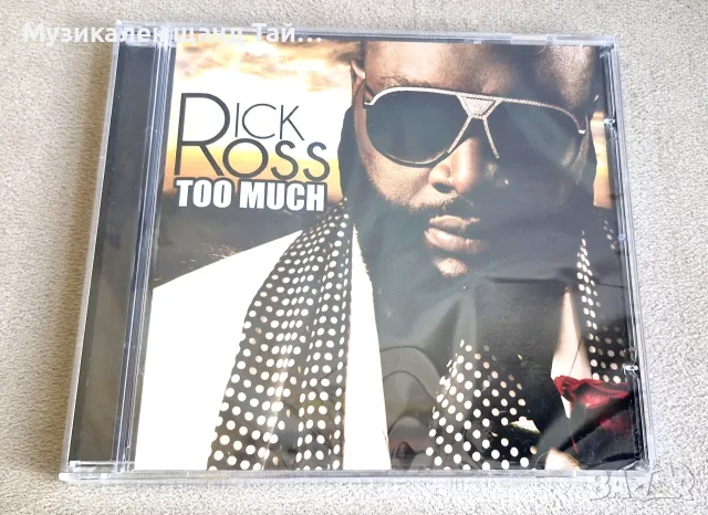 Компакт Дискове - Поп Рок: Rick Ross - Too Much