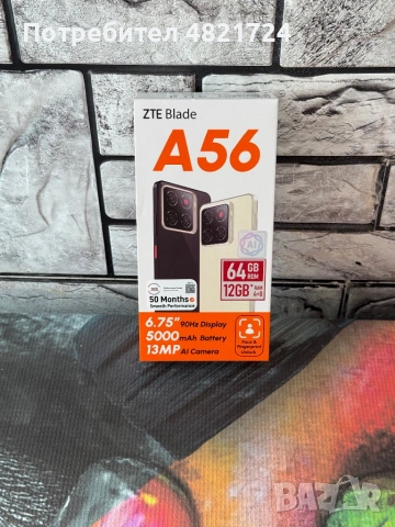 ЧИСТО НОВ!! ZTE Blade A56