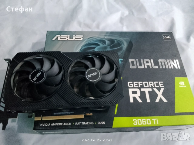 Asus dual mini RTX 3060 TI 8GB 8-pin с ПРОБЛЕМ, снимка 2 - Видеокарти - 55018380