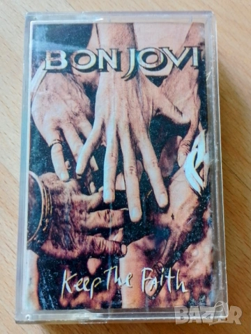 Аудио касета Bon Jovi - Keep the faith 