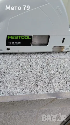 FestoolTS 55 REBQ-Plus Потапящ циркуляр , снимка 7 - Други инструменти - 55606322