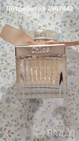 Chloé Eau de Parfum в разфасовка от 75 мл.