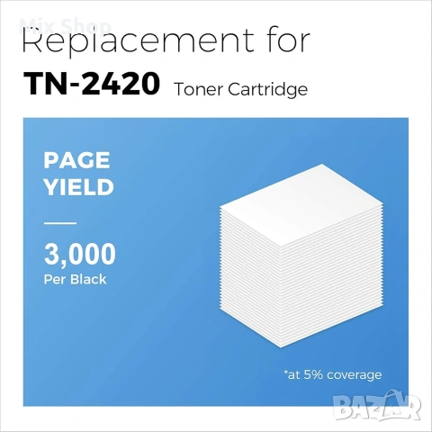 Нов Тонер MyCartridge TN-2420, съвместим с Brother TN2420 TN2410, снимка 3 - Друга електроника - 55278679