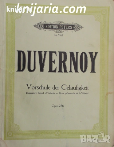 Vorschule der Geläufigkeit Opus 276: Preparatory School of Velocity. Ecole préparatoire de la Véloci