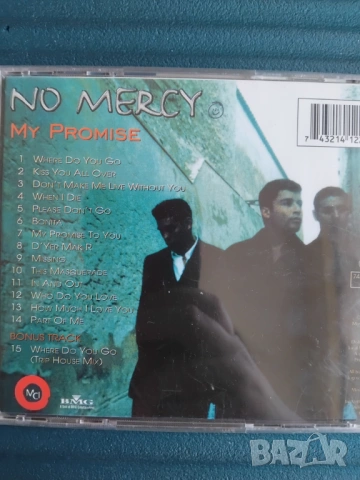 No Mercy – My Promise - матричен диск музика, снимка 2 - CD дискове - 54670767