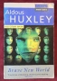 Олдъс Хъксли - Прекрасният нов свят / Brave New World, снимка 1