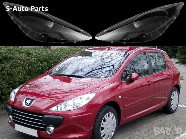 Стъкла за фарове на Peugeot 307 Facelift (2005-2008), снимка 6 - Аксесоари и консумативи - 54262138