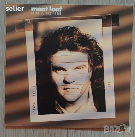 Meat Loaf ‎– Blind Before I Stop Издание 🇩🇪 GERMANY 1986г Състояние на винила:като звук е VG+,даже