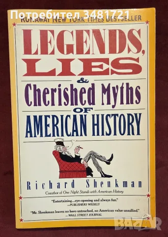 Legends, Lies & Cherished Myths of American History