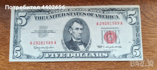 Банкнота 5 USD 1963 червено мастило и с изместено подравняване , снимка 2 - Нумизматика и бонистика - 54759881