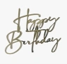 Happy Birthday златист надпис за отпред страничен акрил топер украса торта рожден фронтален, снимка 13