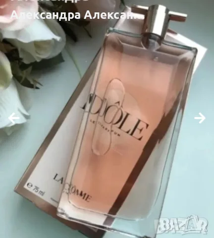Разопакован дамски парфюм Lancôme Idôle Eau de Parfum – Ликвидация на магазин, снимка 5 - Дамски парфюми - 55417584