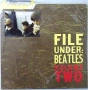  File Under: Beatles Volume Two , снимка 5