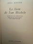Легенда за Сан Микеле-Аксел Мунте/Le livre de Saint -Michel-Livre de poche, снимка 8