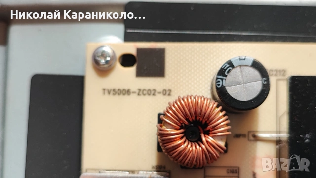 Продавам Power-TV5006-ZC02-02,Main-MS68860-ZC01-C1,LED49D05A-ZC29AG-01E от тв JVC LT-50CA890a, снимка 6 - Телевизори - 54806261