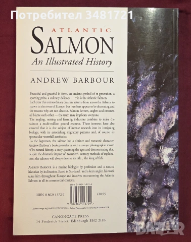 Атлантическата сьомга - илюстриран справочник / Atlantic Salmon. An Illustrated History, снимка 13 - Енциклопедии, справочници - 54956938