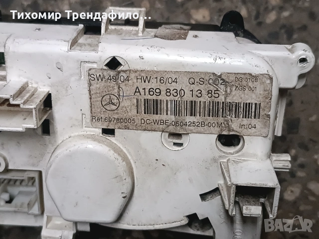 Панел климатроник Mercedes B-Class A1698301385 , a169 830 13 85, снимка 6 - Части - 54646116
