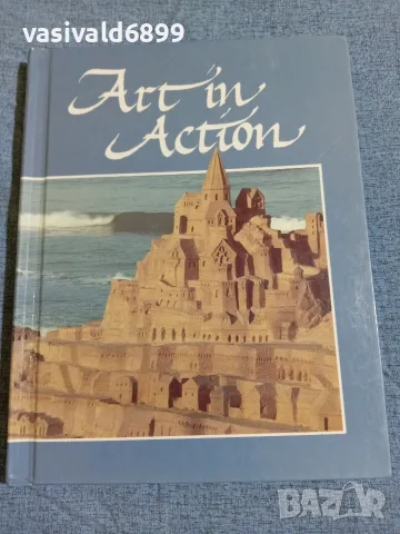 "ART IN ACTION"