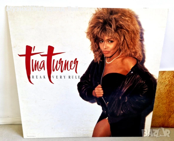 Грамофонни Плочи - Поп - Рок: Tina Turner - Break Every Rule 