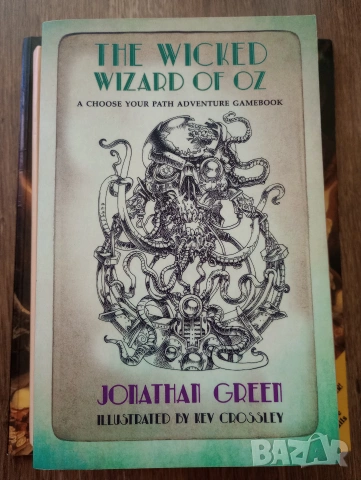 Книга-Игра: The Wicked Wizard of Oz на Джонатан Грийн 
