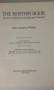 The Rhythm Book - Studies in Rhythmic Reading and Principles - 1995, 2012 - Peter Hampton Phillips, снимка 5