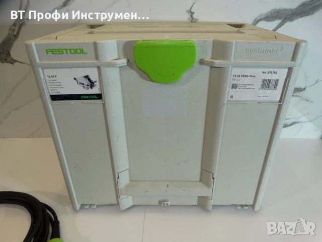 2024 - Festool TS 55 FEBQ - Потапящ циркуляр, снимка 3 - Триони и циркуляри - 54361632