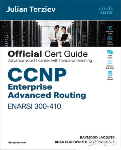 CCNP Enterprise Advanced Routing ENARSI 300-410 Official Cert Guide 