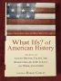 Ами ако?  Историци за алтернативната, възможна история на САЩ / What Ifs? of American History, снимка 1