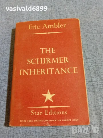 ERIC AMBLER - THE SCHIRMER INHERITANCE