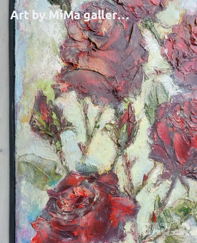 Рози -  картина  - маслени бои / платно, roses oil on canvas painting, снимка 2 - Картини - 39550652