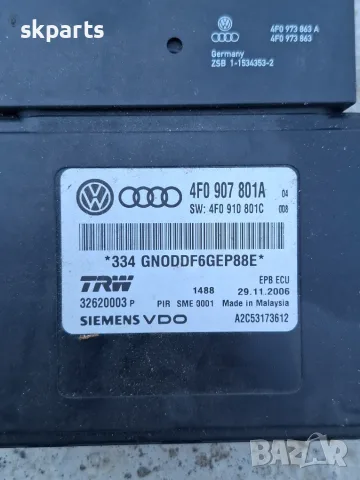 Модул Управление ръчна спирачка за Audi A6 C6 / Ауди А6 Ц6/4F0 907 801 A, снимка 3 - Части - 55543334
