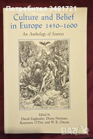 Culture and Belief in Europe 1450-1600