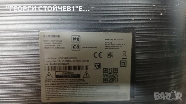UE32T4302AE  BN96-52526L   CY-JN032AGCR9V  PT320AT04.3, снимка 2 - Части и Платки - 55673165
