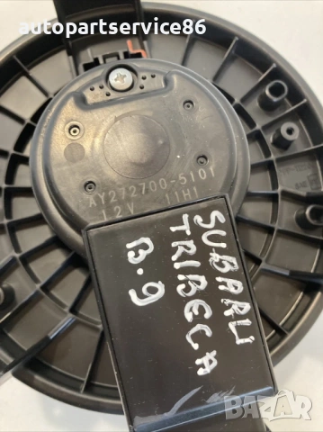 Мотор вентилатор на парното за Subaru Tribeca 3.0 V6 (2009) AY272700-5101 , снимка 3 - Части - 54236749