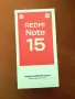 Нов Xiaomi Redmi Note 15 4G . С 2 години гаранция.Закупен от Технополис. Защита iP64 и Падане от 1,8, снимка 1