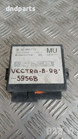 Модул Opel Vectra B 1998 90464713