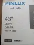 ЗА ЧАСТИ телевизор 43" Finlux 43-FFA-5230 Android, снимка 2