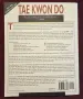 Tae Kwon Do. The Ultimate Reference Guide to the World's Most Popular Martial Art, снимка 11
