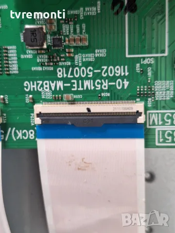 Main Board. 40-R51MTE-MAB2HG. 11602-500718 , for TCL Модел  43C635A DISPLAY LVU430NDLL , снимка 2 - Части и Платки - 55485494