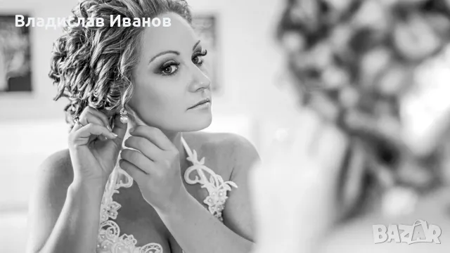 ФОТОГРАФ за Сватба, Бал, Кръщене и Рожден ден