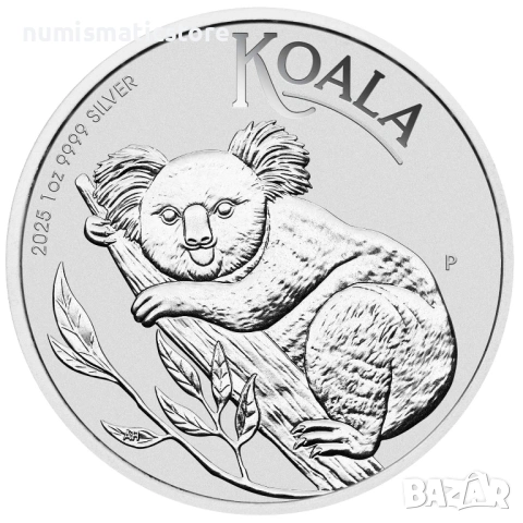 Австралия 2025 - 1 долар – Коала , 1 OZ – Сребърна монета , 1 унция