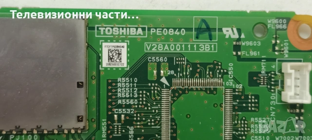 Toshiba 32XV733 с дефектно захранване LC320WUD(SC)(G1)/PE0840 V28A001113B1/6632L-0622A/6870C-0328B, снимка 6 - Части и Платки - 55089092