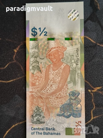 Банкнота - Бахами - 1/2 (половин) долар UNC | 2019г., снимка 3 - Нумизматика и бонистика - 54306718